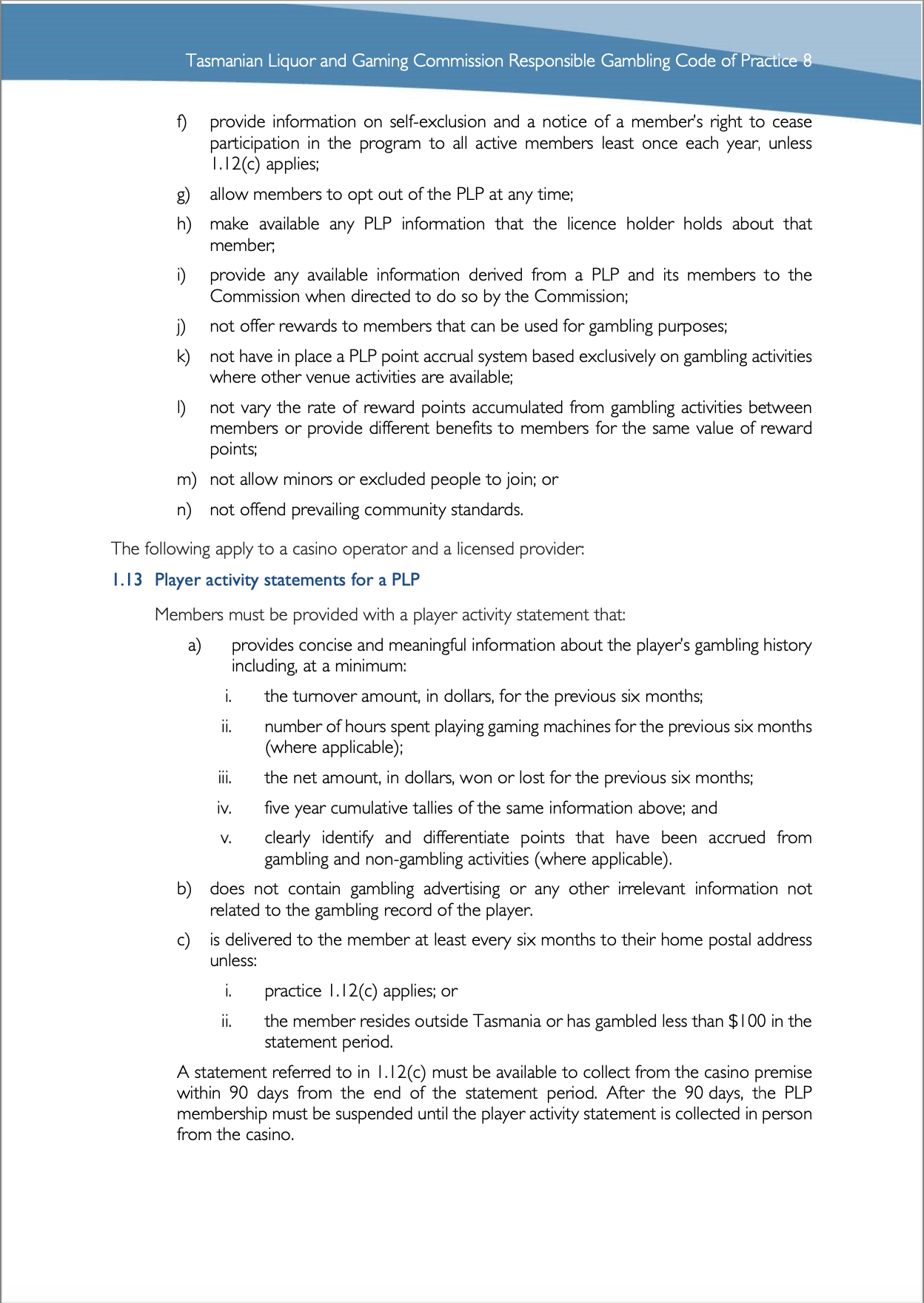 Tasmanian Liquor and Gaming Commission, Responsible Gambling Code of Practice