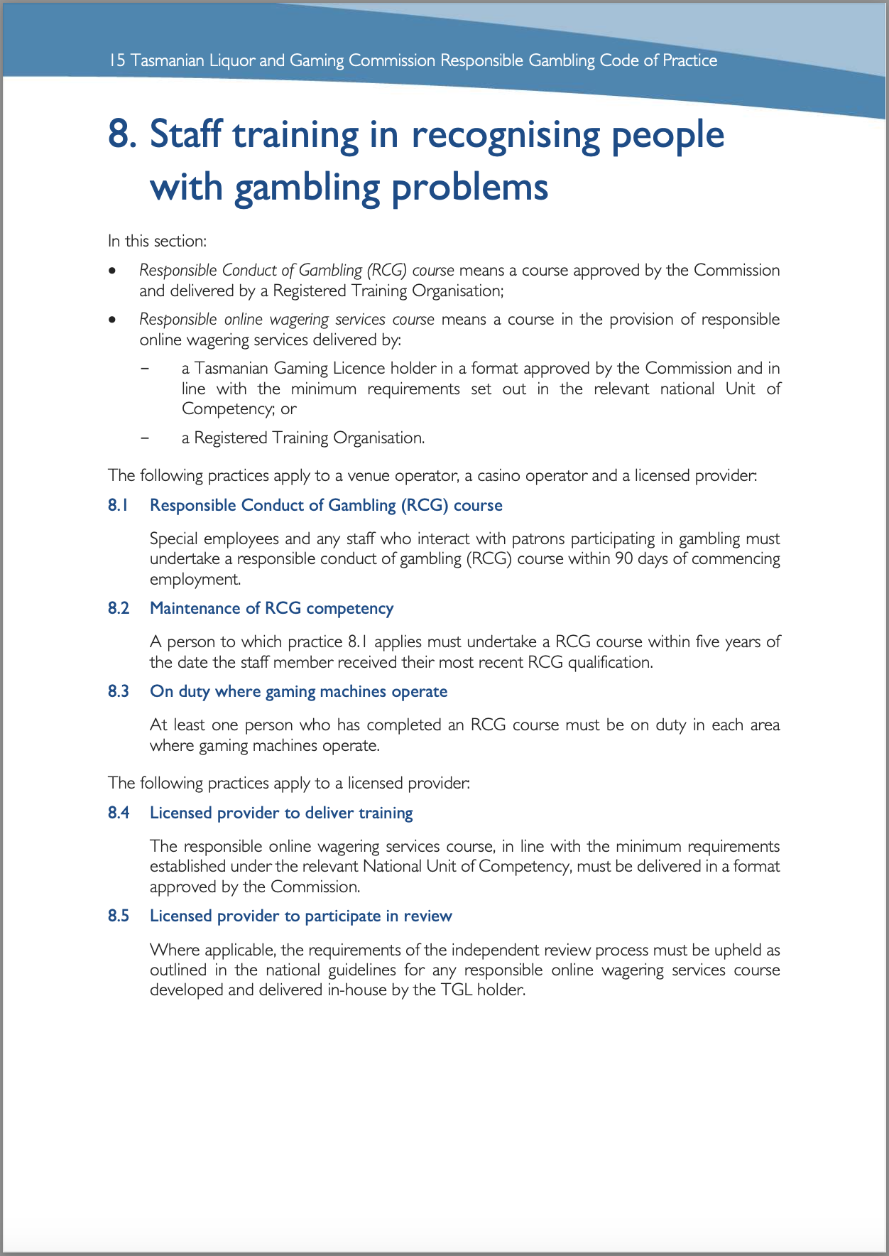 Tasmanian Liquor and Gaming Commission, Responsible Gambling Code of Practice