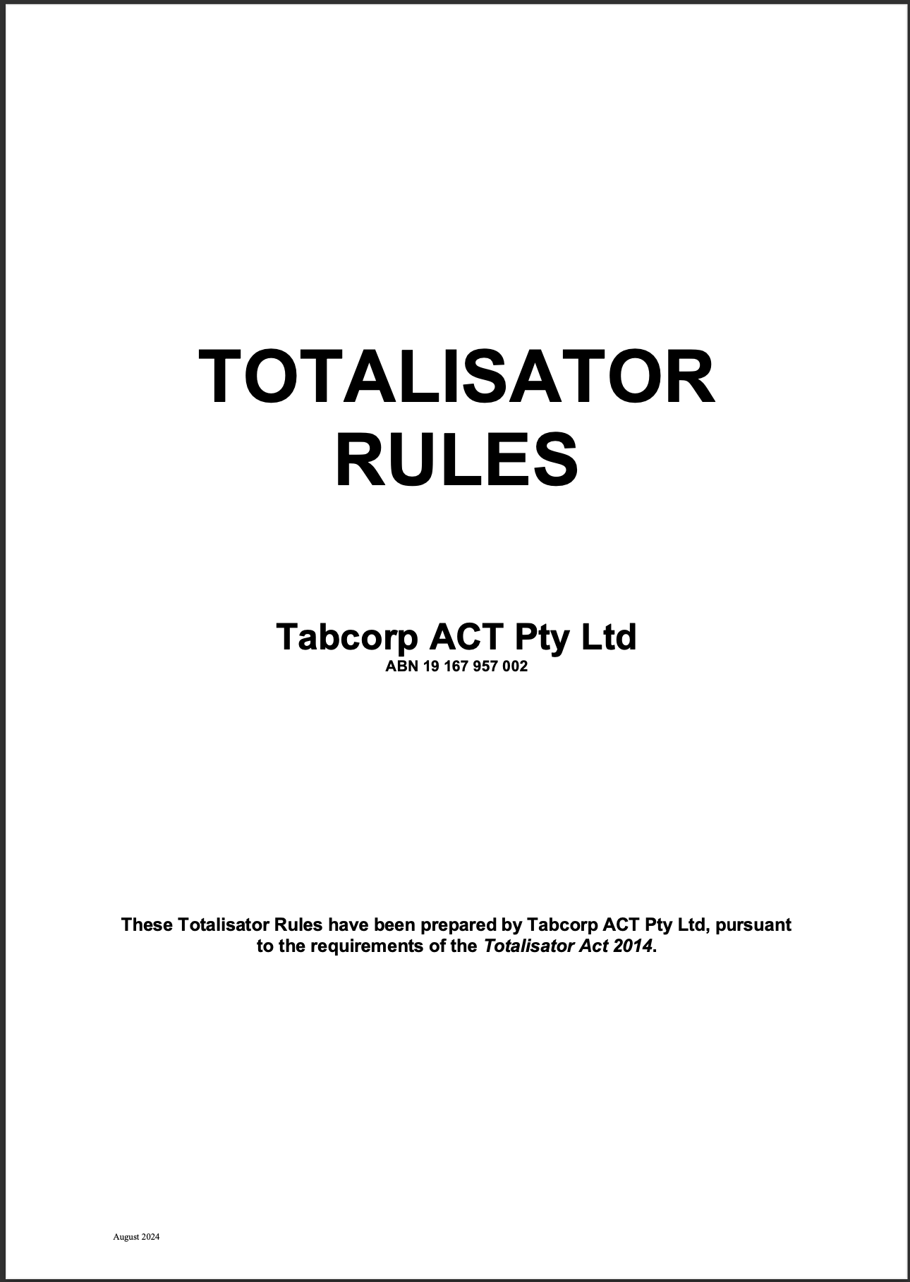 Tabcorp ACT Pty Ltd Totalisator Rules (Racing)